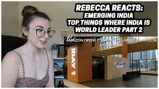 Rebecca Reacts: EMERGING INDIA || TOP THINGS WHERE INDIA IS WORLD LEADER PART 2