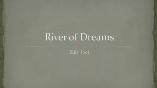 Billy Joel- River of Dreams Lyrics