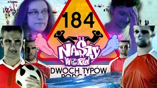 Dwie Stopy w Rowie | Epizod 184 - Dwóch Typów Podcast