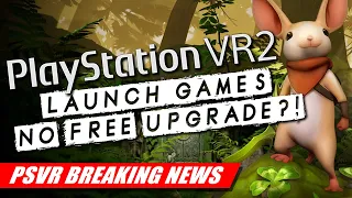 Moss Book 1 & 2: PlayStation VR2 Launch Titles - NO FREE UPGRADE?! | PSVR2 BREAKING NEWS