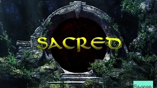 Прохождения Sacred серия 7