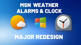 Windows 10 Build 21277: Alarms & Clock + MSN Weather App MAJOR UI REDESIGN [HANDS-ON]