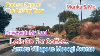 The Early Morning Drive, Let's Go For Coffee.. Paphos Cyprus