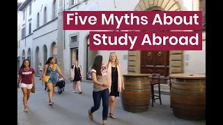 Five Myths About Study Abroad