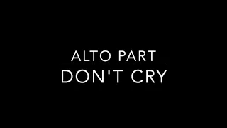 Don't Cry   ALTO PART