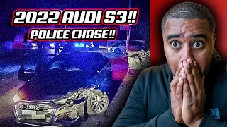 POLICE CHASE 2022 AUDI S3 AT 165MPH REACTION!! **ENDS BADLY**