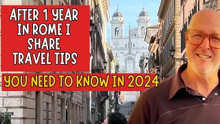 Super Helpful Rome Travel Tips, Advise & .Warnings.