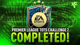 Premier League TOTS Challenge 2 SBC Completed - Tips & Cheap Method - Fifa 22