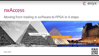 nxAccess: Moving from trading in software to FPGA in 4 steps