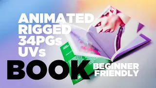 Blender 3.2 Rigged, Animated Beginner Friendly Book with UVs presentation.