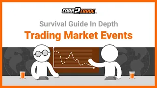Trading Market Events - Events Affecting The Financial Markets