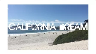 California Dream (Original Song)