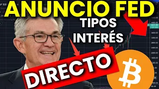 🚨(DIRECTO)ANUNCIO DE LA FED Y TASAS DE INTERÉS! 🏦 PUMP o CRISIS en 2022? #BITCOIN #VALORES #ORO