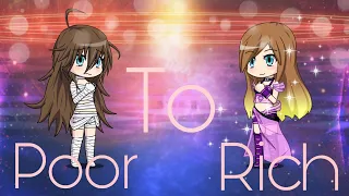 Poor to Rich | Gacha Studio Mini Movie