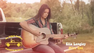 Ella Langley - Miss You (Tailgate Sessions)