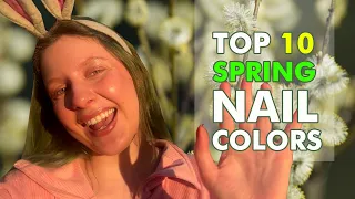 Best Nail Polish Colors for Spring 2024 🌸