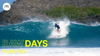 RAW DAYS | Puerto Rico with Mauro Diaz | Surf trips to diverse waves