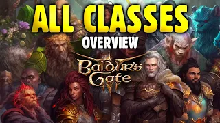 Baldur's Gate 3 -  An Overview of ALL Classes | CHOOSE NOW🔥