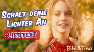 Bibi & Tina - Schalt deine Lichter an - Jetzt mit LYRICS zum Mitsingen