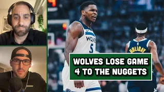 Themes From The Timberwolves Game 4 Loss To The Nuggets w/ Kyle Theige