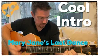 Mary Jane’s Last Dance Intro Guitar Players Must Learn