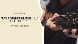 Just a Closer Walk With Thee | Guitar Fingerstyle