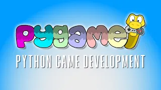 PYGAME -- Python Game Development