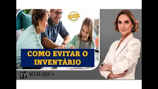 Como evitar o inventário