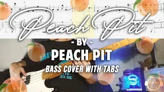 Peach Pit - Peach Pit (bass cover w/ TABS)