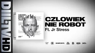 Hemp Gru - Człowiek nie robot ft. Junior Stress (prod. Szwed SWD) [DIIL.TV]