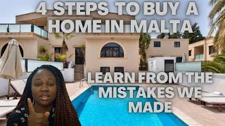 How to buy a home in Malta | 4 steps to buying a home | First time buyer | Learn from our mistakes!!