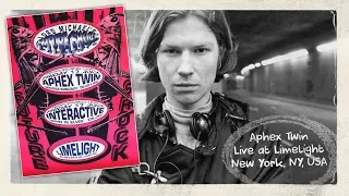 Aphex Twin - Live at Limelight, New York, NY, USA (1992)