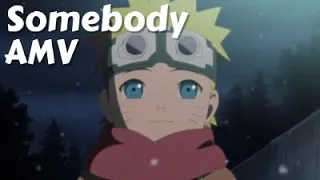AMV Naruto | Be Somebody