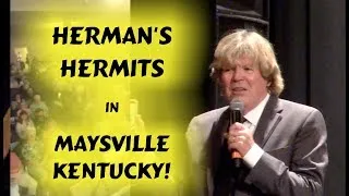 Herman's Hermits in Maysville KY