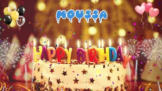 MOUSSA Birthday Song – Happy Birthday Moussa