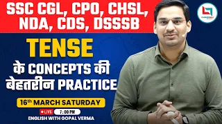 Tense के Concepts की बेहतरीन Practice Class | Tense Concept Practice Class For All Exams | Gopal Sir