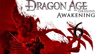 Прохождение Dragon Age: Origins – Awakening. Серия 6 [Квесты Церкви]