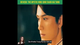 THE MYSTIC NINE QING SHAN HAI TANG