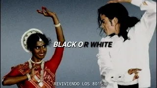 Michael Jackson - Black or White | Subtitulado al Español