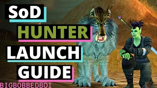 SoD Hunter Things to Know and Advice for Launch | World of Warcraft Classic Season of Discovery