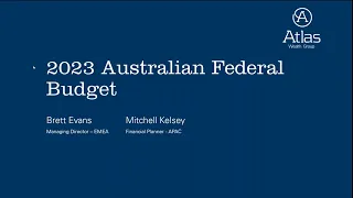 2023 Australian Federal Budget Webinar - Expat Edition