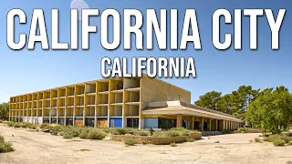 California City: The Dream City that Never Was a Dream