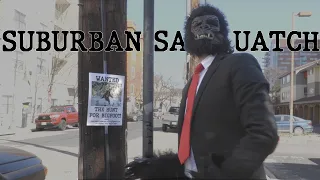 Suburban Sasquatch