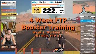 Zwift 4 Week FTP Booster / Week 1 Workout 1 - HIT 80% FTP #1 // Zwift Training