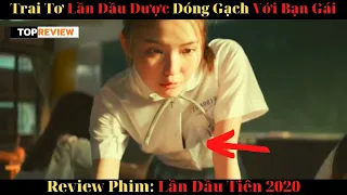 🎬Lần Đầu Được Đóng Gạch Với Bạn Gái Nhân Ngày Sinh Nhật 18 Tuổi- Review Phim Hay