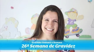 26ª Semana de gestação