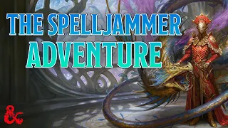 Inside the Spelljammer Adventure | Light of Xaryxis |  Dungeons & Dragons