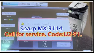 Sharp Mx 3114 Error code U2 91