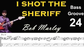 I SHOT THE SHERIFF (Bob Marley) How to Play Bass Groove Cover with Score & Tab Lesson