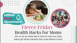 MMM Fierce Friday: Health Hacks for Moms